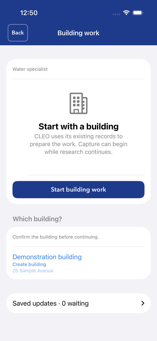 Building work screen in the app: 'Start with a building. CLEO uses its existing records to prepare the work. Capture can begin while research continues.' A 'Which building?' card lists Demonstration building, 25 Sample Avenue.